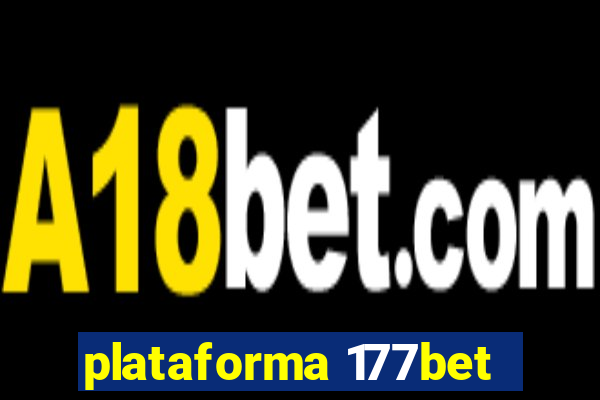 plataforma 177bet